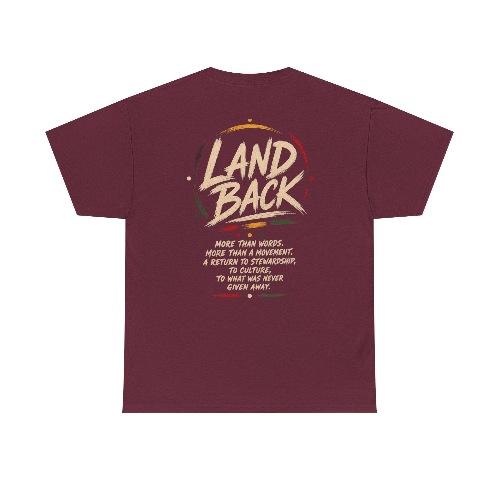 Land Back T-Shirt — 'Land Back: More Than Words' Indigenous Stewardship Tee