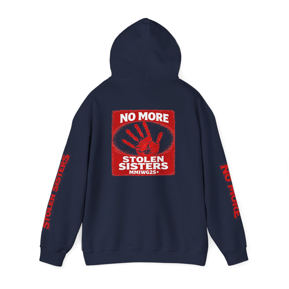 MMIWG2S+ “No More Stolen Sisters' Hoodie”
