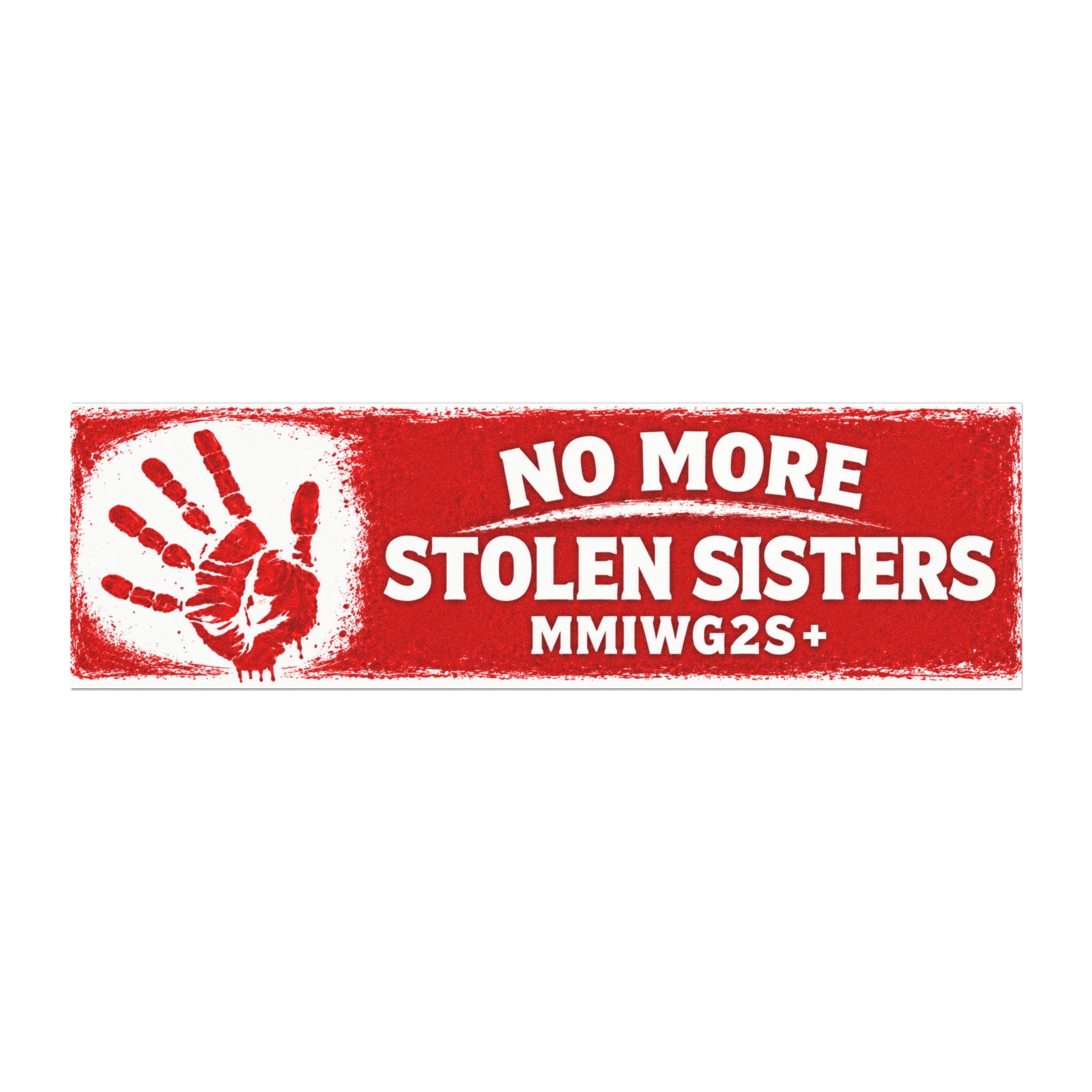No More Stolen Sisters MMIWG2S+ Car Magnet