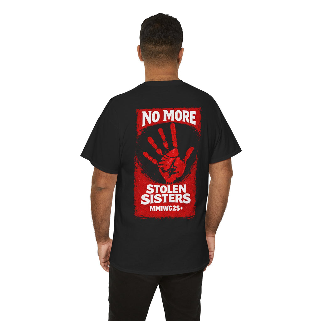 No More Stolen Sisters MMIWG2S+ T-Shirt